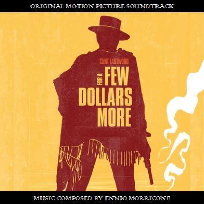 For a Few Dollars More.JPG