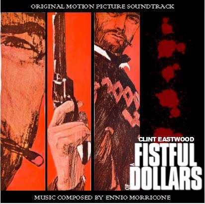 A Fistfull of Dollars.JPG