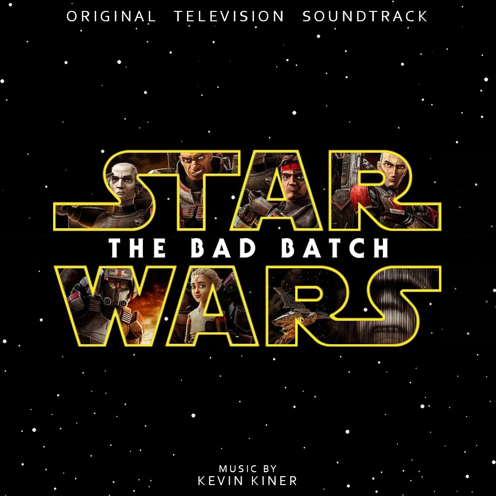 The Bad Batch season 2 custom Soundtrack Cover by Kevin Kiner