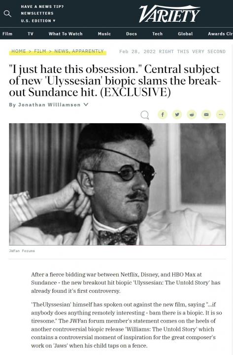 Variety Meme Article. Headline "I just hate this obsession." Central subject of new 'Ulyssesian' biopic slams the breakout Sundance hit. (EXCLUSIVE)